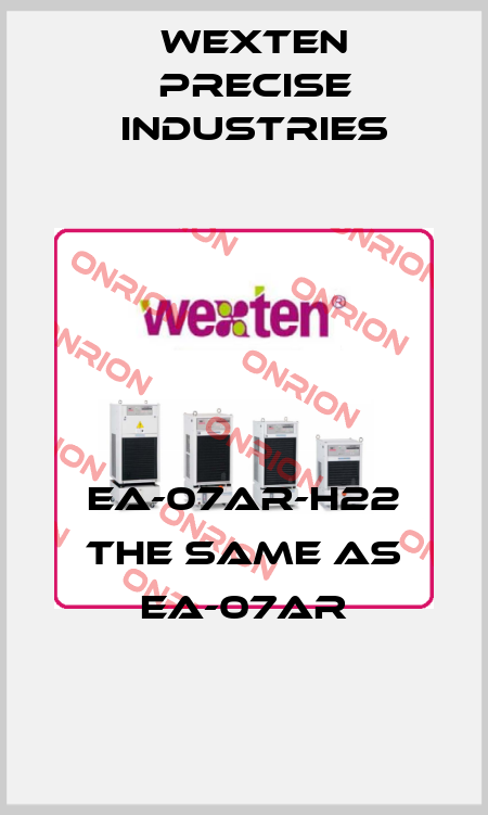 EA-07AR-H22 the same as EA-07AR WEXTEN PRECISE INDUSTRIES