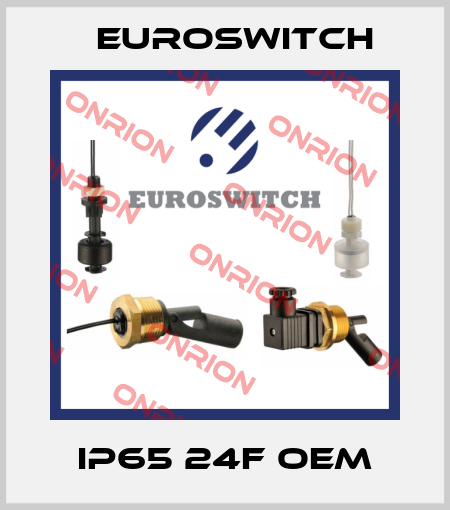 IP65 24F oem Euroswitch