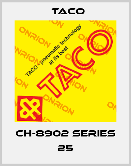 CH-8902 Series 25 Taco