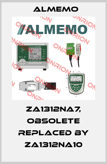 ZA1312NA7, obsolete replaced by ZA1312NA10 ALMEMO