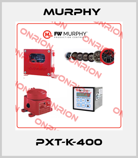PXT-K-400 Murphy