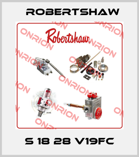 S 18 28 V19FC Robertshaw