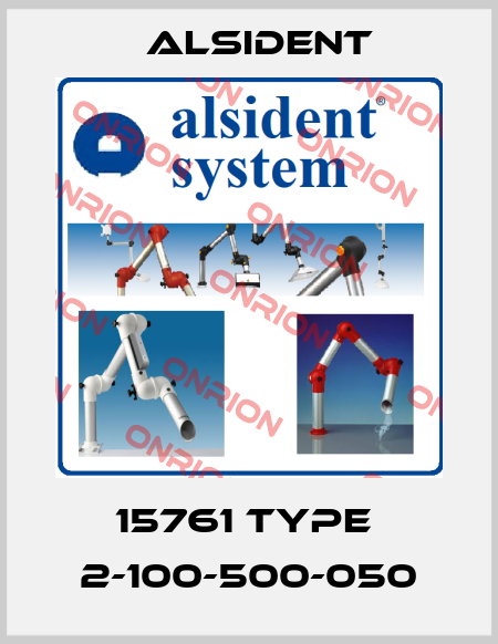 15761 Type  2-100-500-050 Alsident