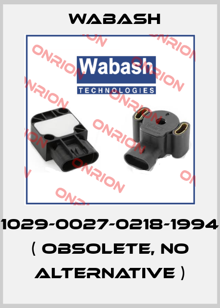 1029-0027-0218-1994 ( obsolete, no alternative ) Wabash