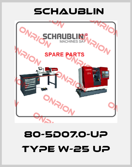 80-5D07.0-UP Type W-25 UP Schaublin