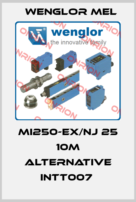 MI250-EX/NJ 25 10M alternative INTT007  wenglor MEL