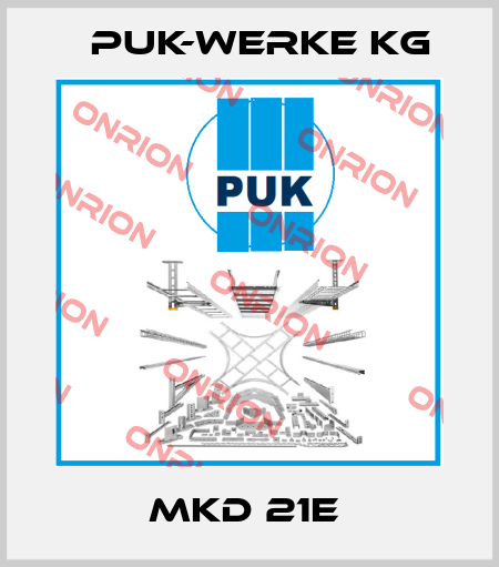 MKD 21E  PUK-WERKE KG