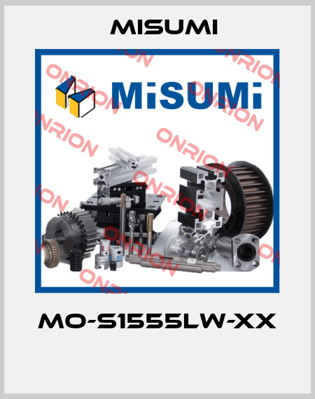 MO-S1555LW-XX  Misumi