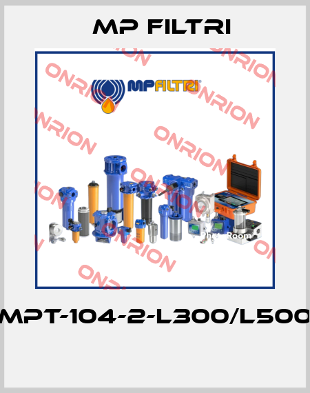 MPT-104-2-L300/L500  MP Filtri