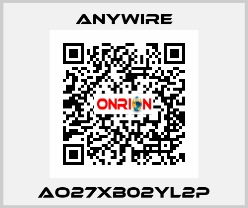 AO27XB02YL2P Anywire