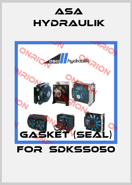 gasket (seal) for　SDKSS050 ASA Hydraulik