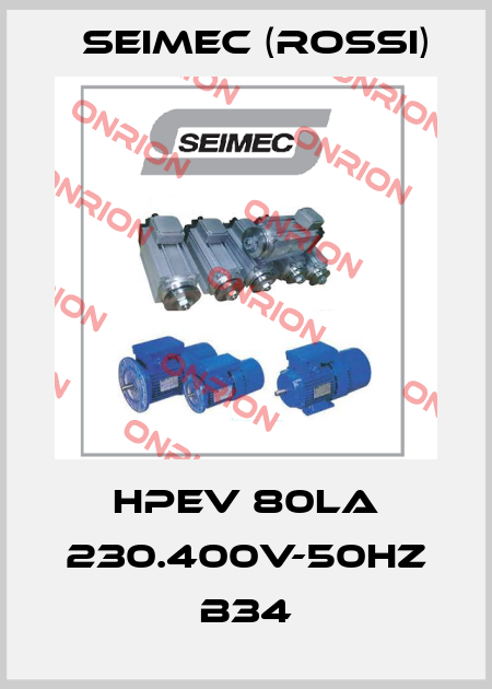 HPEV 80LA 230.400V-50HZ B34 Seimec (Rossi)