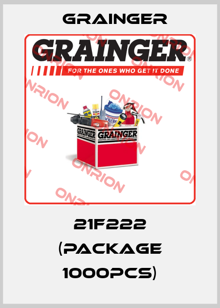 21F222 (Package 1000pcs) Grainger