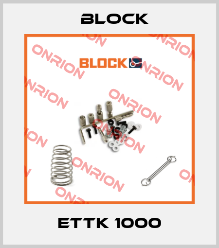 ETTK 1000 Block