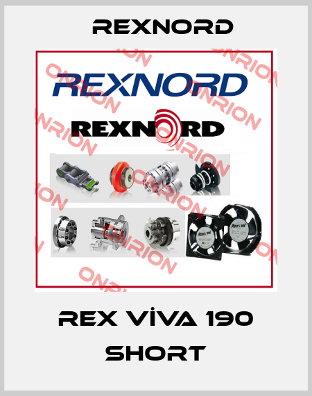 REX VİVA 190 short Rexnord