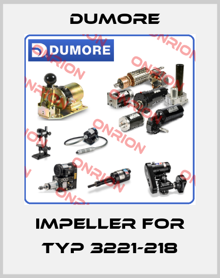 impeller for Typ 3221-218 Dumore