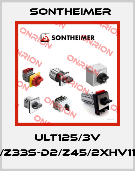 ULT125/3V /Z33S-D2/Z45/2xHV11 Sontheimer