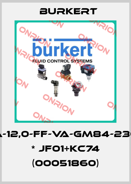 0256-A-12,0-FF-VA-GM84-230/50-10 * JF01+KC74 (00051860) Burkert