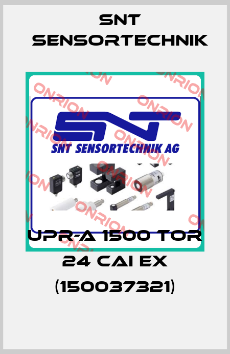 UPR-A 1500 TOR 24 CAI Ex (150037321) Snt Sensortechnik