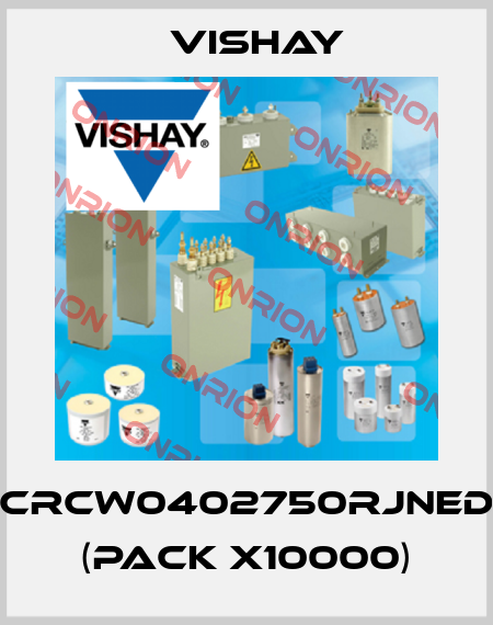 CRCW0402750RJNED (pack x10000) Vishay