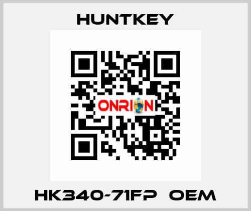 HK340-71FP  OEM HuntKey