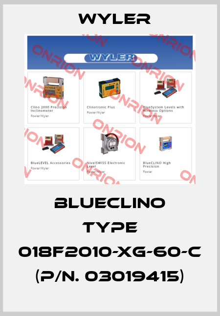 BlueCLINO Type 018F2010-XG-60-C (p/n. 03019415) WYLER