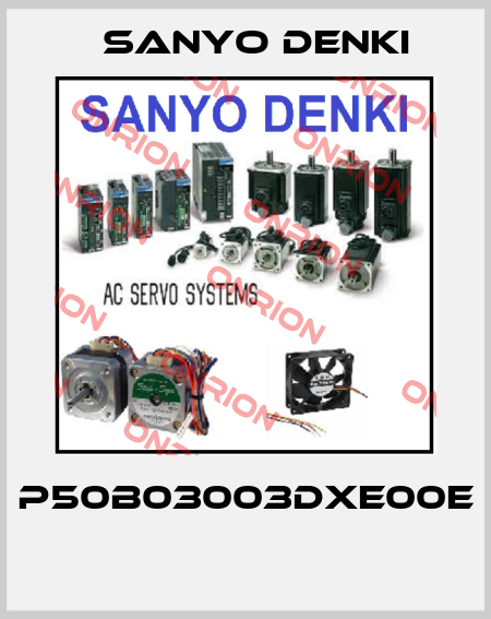 P50B03003DXE00E  Sanyo Denki