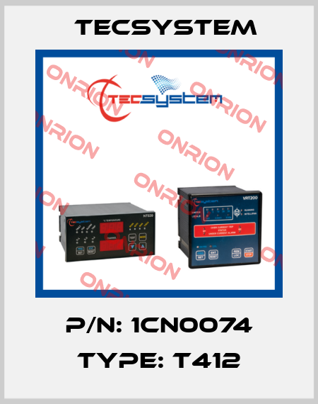 P/N: 1CN0074 Type: T412 Tecsystem