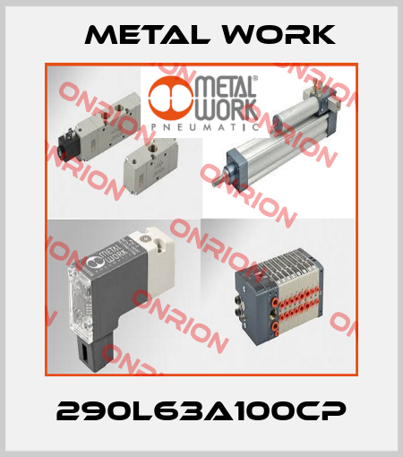290L63A100CP Metal Work