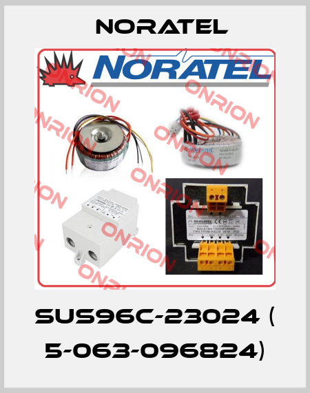 SUS96C-23024 ( 5-063-096824) Noratel