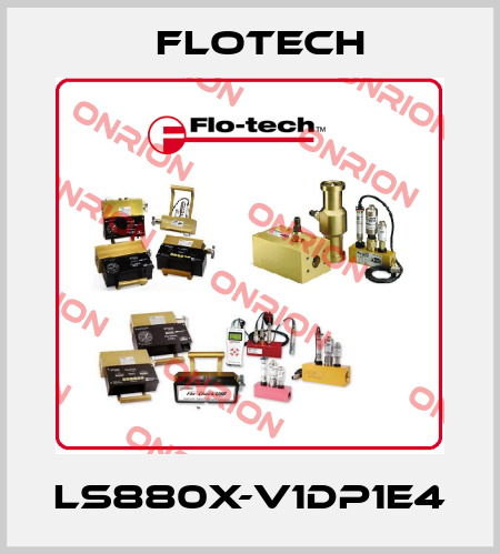 LS880X-V1DP1E4 Flotech