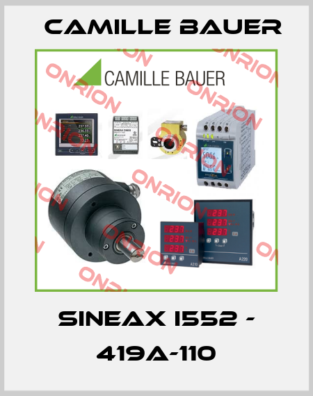 SINEAX I552 - 419A-110 Camille Bauer