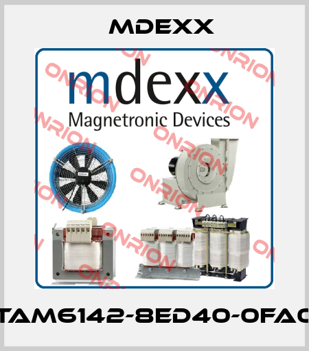 TAM6142-8ED40-0FA0 Mdexx
