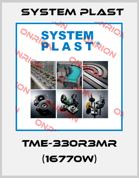 TME-330R3MR (16770W) System Plast