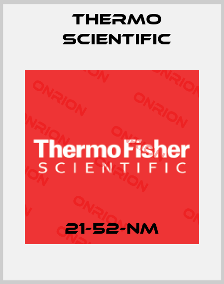 21-52-nm Thermo Scientific