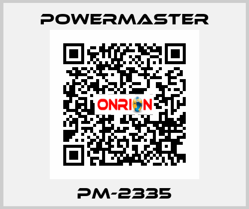 PM-2335 POWERMASTER