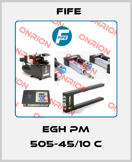 EGH PM 505-45/10 C Fife