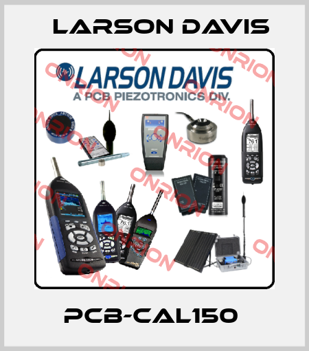 PCB-CAL150  Larson Davis