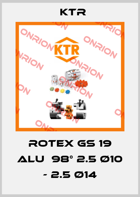 ROTEX GS 19 Alu  98° 2.5 Ø10 - 2.5 Ø14 KTR