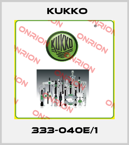 333-040E/1 KUKKO