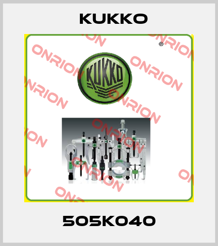 505K040 KUKKO