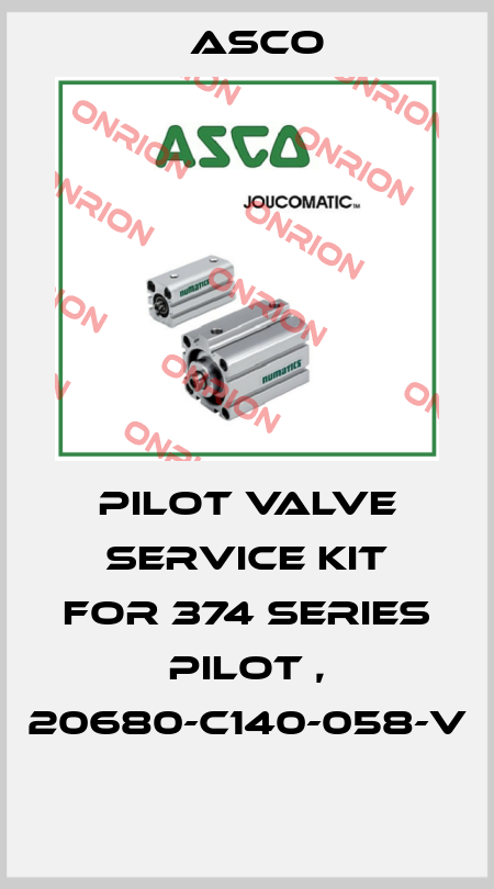 PILOT VALVE SERVICE KIT FOR 374 SERIES PILOT , 20680-C140-058-V  Asco