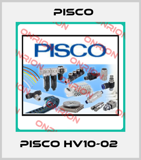 PISCO HV10-02  Pisco