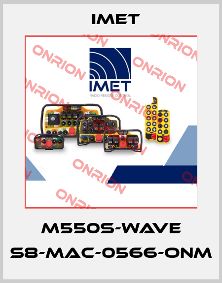 M550S-WAVE S8-MAC-0566-ONM IMET