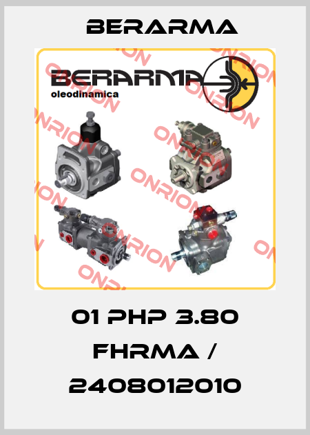 01 PHP 3.80 FHRMA / 2408012010 Berarma