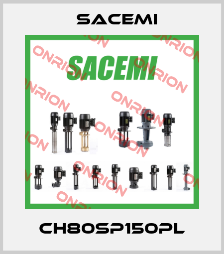 CH80SP150PL Sacemi