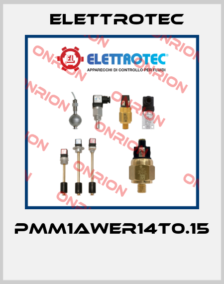 PMM1AWER14T0.15  Elettrotec