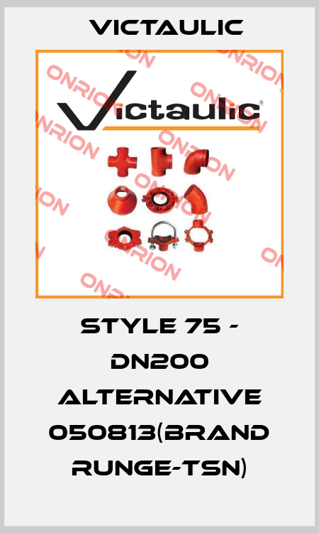Style 75 - DN200 alternative 050813(brand Runge-TSN) Victaulic