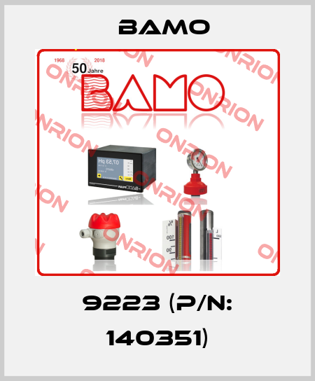 9223 (P/N: 140351) Bamo