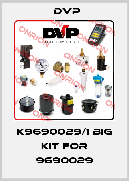 K9690029/1 big kit for 9690029 DVP